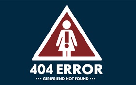创意图片，404错误，找不到女朋友 高清壁纸